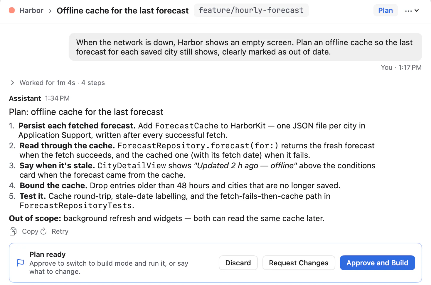 Plan mode in Thalia: the request, a five-step plan for an offline forecast cache, and the Plan ready bar with Discard, Request Changes and Approve and Build.